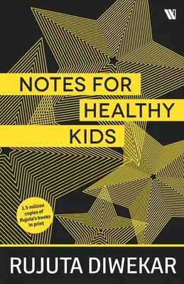 Notes pour des enfants en bonne santé - Notes For Healthy Kids