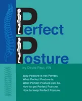 Une posture parfaite - Perfect Posture