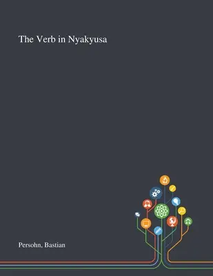 Le verbe à Nyakyusa - The Verb in Nyakyusa