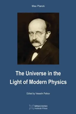 L'univers à la lumière de la physique moderne - The Universe in the Light of Modern Physics