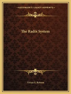 Le système Radix - The Radix System