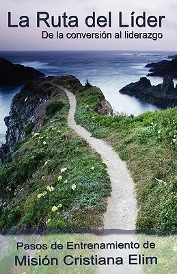 La Route du Lider - La Ruta del Lider