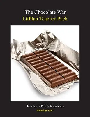 Litplan Teacher Pack : La guerre du chocolat - Litplan Teacher Pack: The Chocolate War