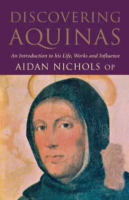 À la découverte de l'Aquinate - Discovering Aquinas