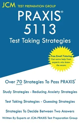 PRAXIS 5113 - Stratégies de prise de test : PRAXIS 5113 - Tutorat en ligne gratuit - Les dernières stratégies pour réussir votre examen. - PRAXIS 5113 Test Taking Strategies: PRAXIS 5113 Exam - Free Online Tutoring - The latest strategies to pass your exam.