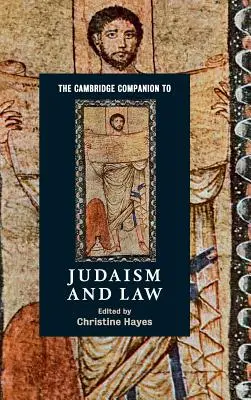 Le compagnon de Cambridge pour le judaïsme et le droit - The Cambridge Companion to Judaism and Law
