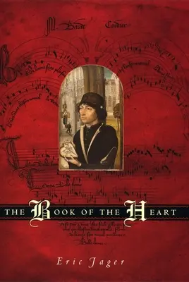 Le livre du cœur - The Book of the Heart