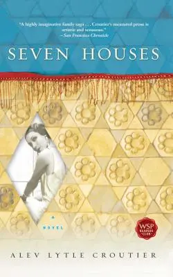 Sept maisons - Seven Houses