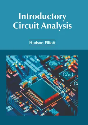 Introduction à l'analyse des circuits - Introductory Circuit Analysis