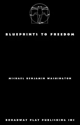 Les plans de la liberté - Blueprints to Freedom