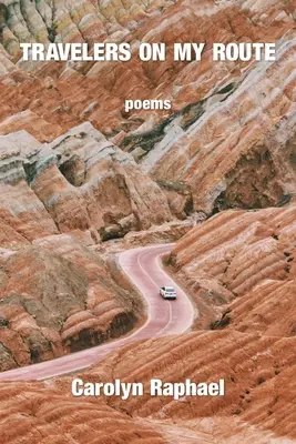 Les voyageurs sur ma route - Travelers on My Route