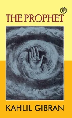 Le Prophète - The Prophet