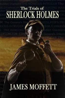 Les procès de Sherlock Holmes - The Trials of Sherlock Holmes