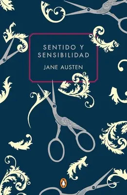 Sentido Y Sensibilidad (Edicion Conmemorativa) / Sens et sensibilité (édition commémorative) - Sentido Y Sensibilidad (Edicion Conmemorativa) / Sense and Sensibility (Commemor Ative Edition)