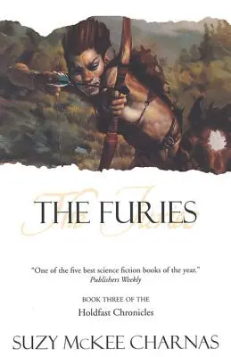 Les Furies : Troisième tome des « Chroniques de Holdfast » (en anglais) - The Furies: Book Three of 'The Holdfast Chronicles'