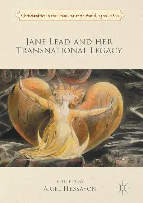 Jane Lead et son héritage transnational - Jane Lead and Her Transnational Legacy