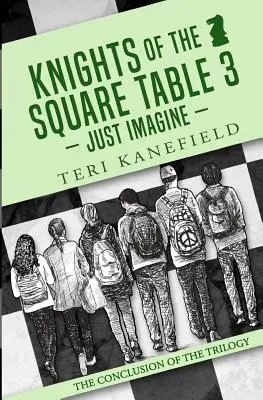 Knights of the Square Table 3 : Imaginez un peu - Knights of the Square Table 3: Just Imagine