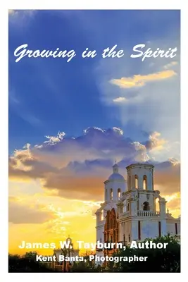 Grandir dans l'esprit - Growing In The Spirit