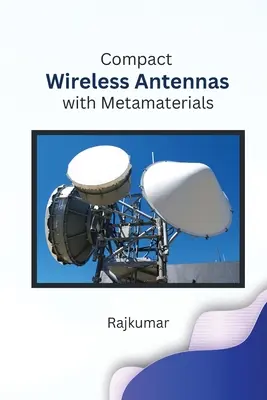 Antennes sans fil compactes avec métamatériaux - Compact Wireless Antennas with Metamaterials