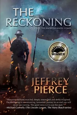 The Reckoning : Livre 1 : L'ange oint arrive - The Reckoning: Book One: The Anointed Angel Comes