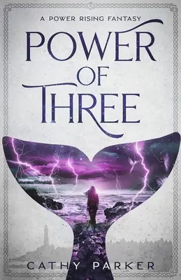 Le pouvoir des trois : Le roman d'une baleine, d'une femme et d'un enfant extraterrestre - Power of Three: The Novel of a Whale, a Woman, and an Alien Child