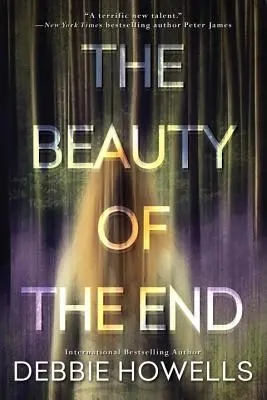 La beauté de la fin - The Beauty of the End