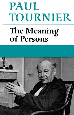 Le sens des personnes - The Meaning of Persons