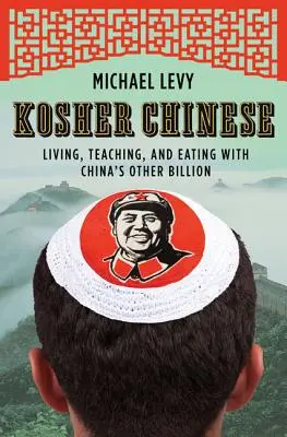 Le chinois casher - Kosher Chinese
