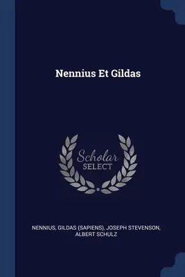 Nennius et Gildas - Nennius Et Gildas