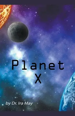 Planète X - Planet X