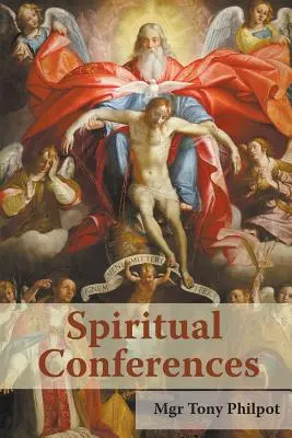 Conférences spirituelles - Spiritual Conferences