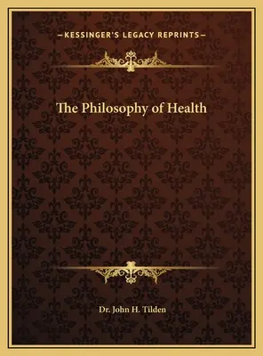 La philosophie de la santé - The Philosophy of Health