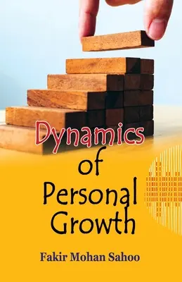 Dynamique de la croissance personnelle - Dynamics of Personal Growth