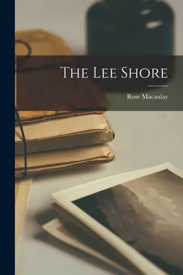 Le rivage de Lee - The Lee Shore