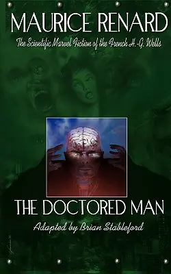 L'homme trafiqué - The Doctored Man