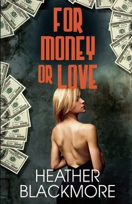 Pour l'argent ou pour l'amour - For Money or Love