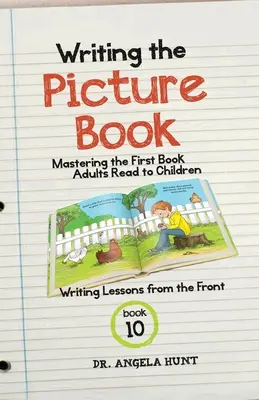 Écrire un livre d'images - Writing the Picture Book