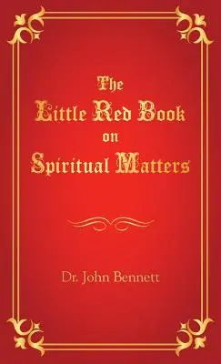 Le petit livre rouge des questions spirituelles - The Little Red Book on Spiritual Matters