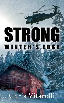 Fort : Le bord de l'hiver - Strong: Winter's Edge