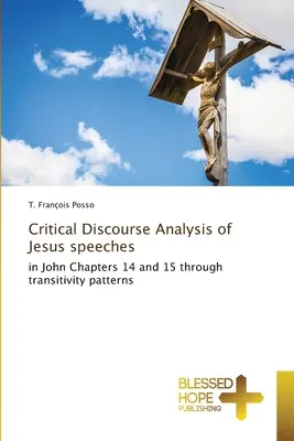Analyse critique du discours de Jésus - Critical Discourse Analysis of Jesus speeches