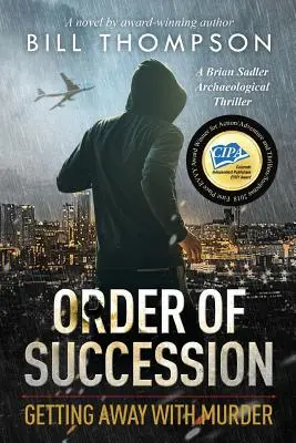 Ordre de succession : S'en sortir avec un meurtre - Order of Succession: Getting Away with Murder