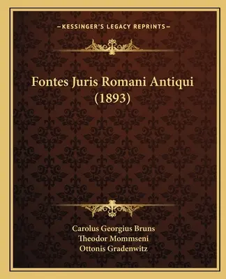 Fontes Juris Romani Antiqui (1893)
