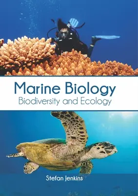 Biologie marine : Biodiversité et écologie - Marine Biology: Biodiversity and Ecology