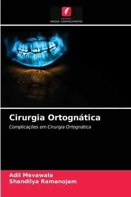 Cirurgia Ortogntica