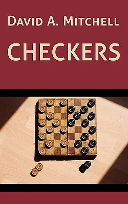 Le jeu de dames de David A. Mitchell - David A. Mitchell's Checkers