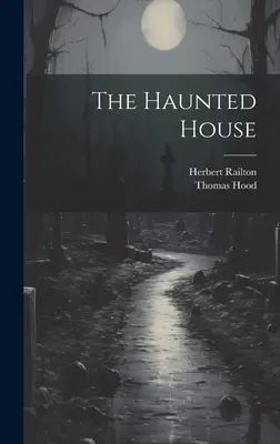 La maison hantée - The Haunted House