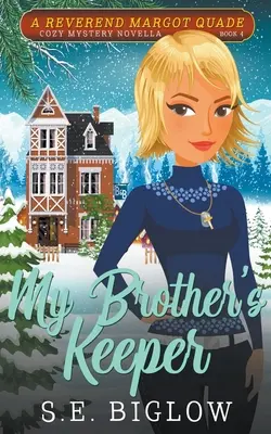 Le gardien de mon frère (My Brother's Keeper, A Christian Amateur Sleuth Mystery) - My Brother's Keeper (A Christian Amateur Sleuth Mystery)