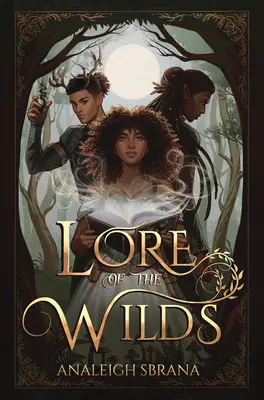 Lore of the Wilds (en anglais) - Lore of the Wilds