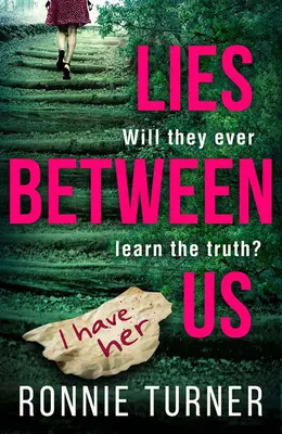 Les mensonges entre nous - Lies Between Us