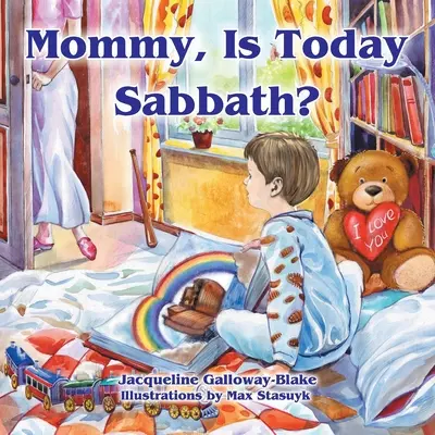 Maman, c'est le sabbat aujourd'hui (édition caucasienne) - Mommy, Is Today Sabbath? (Caucasian Edition)